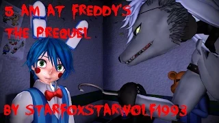 MMD 5 AM at Freddy's The Prequel