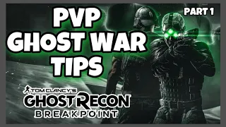 TIPS FOR PVP GHOST WAR - Ghost Recon Breakpoint PVP