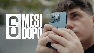 Cosa penso di iPhone 15 Pro dopo 6 mesi di utilizzo.