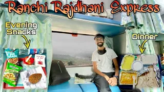 LUXURIOUS Ranchi Rajdhani Express Journey * Food Vlog and Great Run *