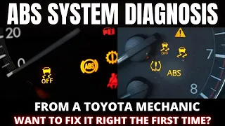 ABS Diagnosis Tips from a Toyota Mechanic. Fix It Right The First Time