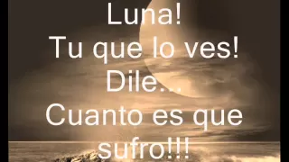 Ana Gabriel : Luna letra!!!