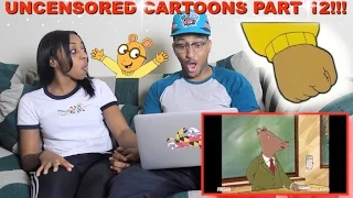 Couple Reacts : Uncensored Cartoons Episode 12 Reaction!!!