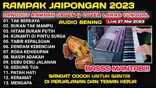 RAMPAK JAIPONG DANGDUT ORGEN TUNGGAL TERBARU ASIK BUAT SANTAI ( cover Laras Tunggal )