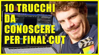 Tutorial Final Cut Pro Ita | 10 Trucchi FONDAMENTALI 🔥 per velocizzare l'editing #tutorial #finalcut