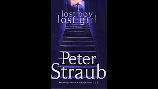 "Lost Boy, Lost Girl" By Peter Straub