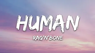 Rag'n'Bone Man - Human (Lyrics)