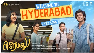 Welcome to Hyderabad Video Song | Premalu | Vishnu Vijay | Shakthisree Gopalan | Kapil Kapilan