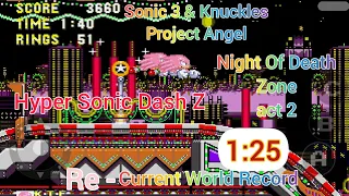 Sonic 3 & Knuckles Project Angel - Night Of Death Zone Act 2 (Knuckles) - Speedrun 1:25 (WR)