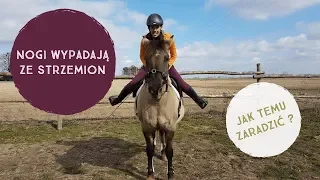 Dlaczego nogi wypadają ze strzemion ? | Jazda Konna 🐎