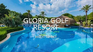 Gloria Golf Resort, Belek, Turkey