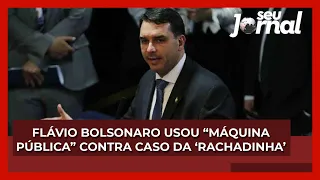 Flávio Bolsonaro usou "máquina pública" contra caso da 'rachadinha'