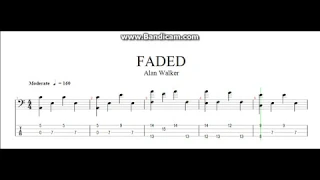 Faded - Alan Walker (bass solo tab)
