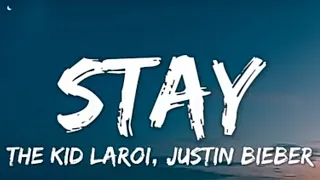 STAY-THE KID LAROI. JUSTIN BIEBER/LYRICS LETRA