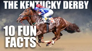 10 Fun Facts About the Kentucky Derby