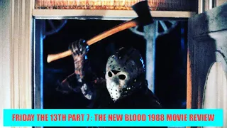 Friday the 13th Part 7 : The New Blood 1988 Movie Review