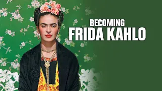 Becoming Frida Kahlo | Epic 3 Part Documentary Own it on Digital Download & DVD on 10th July.