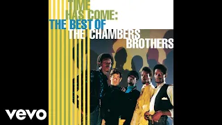 The Chambers Brothers - Time Has Come Today (Audio)