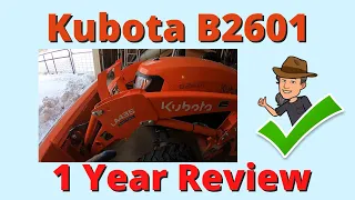 Kubota B2601 1 year review