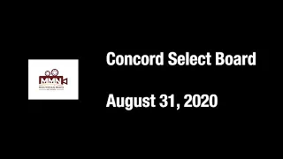 Concord Select Board, August 31, 2020. Concord, MA.