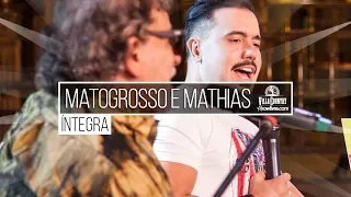 Matogrosso & Mathias - Apresentação Completa (Ao Vivo no Villa Country e Showlivre 2018)