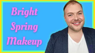 Bright Spring / Clear Spring Color Palette | Seasonal Color Analysis Makeup Tutorial 2022