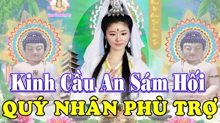 Ngày 23 Âm Tụng Kinh Cầu An Sám Hối Quý Nhân Phù Trợ TÀI LỘC Đến Tiêu Bệnh Gia Đạo Ấm Êm Hạnh Phúc