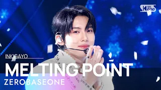 ZEROBASEONE(제로베이스원) - MELTING POINT @인기가요 inkigayo 20231112