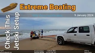 Extreme Boating - 9 January 2024 - Check Out this Jetski set up.