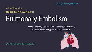 Pulmonary Embolism | Venous Thromboembolism (VTE) | All That You Want To Know
