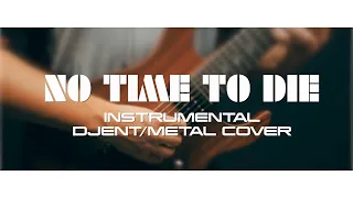 Billie Eilish - No Time To Die (Djent Cover) by Manos J.Kouris and Eleni Nota