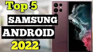 Top 5 Best Budget Samsung Android Phones 2022