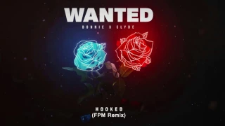 Bonnie X Clyde - Hooked (FPM remix)