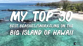 My Top 30 Best Beaches and Snorkeling Spots on the Big Island of Hawaii (Black Sand & Green Sand)