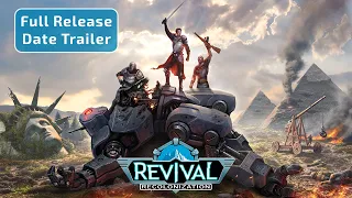 Revival: Recolonization - Full Release Date Trailer