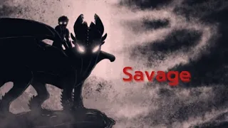 Savage/Night Fury//HTTYD