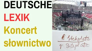 Język niemiecki słownictwo koncertowe. Lekcja live z koncertu Rammstein Warszawa 2022.
