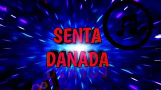 Senta Danada-Funk Remix-(PROD DJ LUAN BEAT)