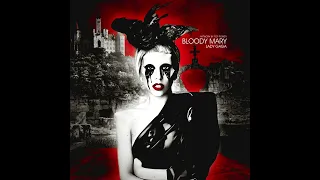 Lady Gaga - Bloody Mary (Choir Version)