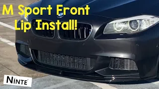 BMW  F10 535i Mods: NINTE Front Lip