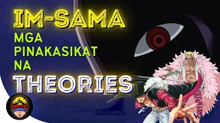 Pinakasikat na Theory kay Im-sama