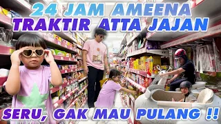 AMEENA TRAKTIR ATTA JAJAN, GAK MAU PULANG!!