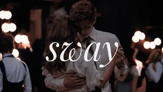 Sway - Rita Hayworth (slowed version)