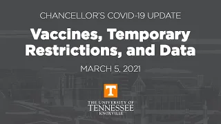 Chancellor's COVID-19 Update - March 5, 2021