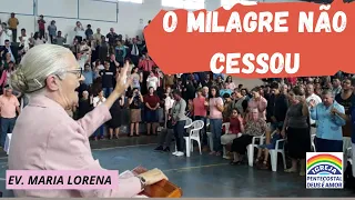 O MILAGRE NÃO CESSOU | EV. MARIA LORENA | DESENTULHANDO POÇOS GENESIS 26, 17 | IPDA PONTA GROSSA PR