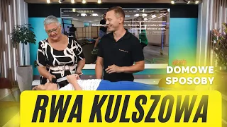 RWA KULSZOWA - domowe sposoby