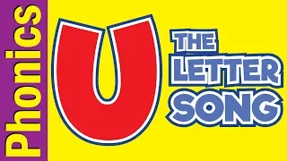 The Letter U Song | Phonics Song | The Letter Song | ESL for Kids | Fun Kids English