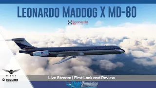 MSFS | Leonardo Maddog X MD-80 | First Look and Review *Giveaway*