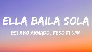 Eslabon Armado, Peso Pluma - Ella Baila Sola (Letra/Lyrics)