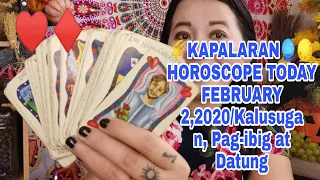 🌜KAPALARAN 🔮👁️HOROSCOPE TODAY FEBRUARY 2,2020 /Kalusugan, Pag-ibig at Datung-Apple Paguio7